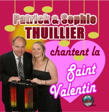 Patrick et Sophie Thuillier chantent la Saint Valentin